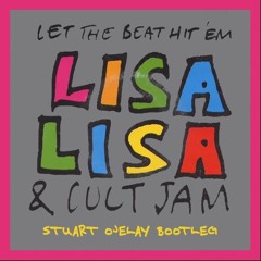 FREE DOWNLOAD - Let The Beat Hit Em - Stuart Ojelay Bootleg