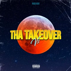 Riqq Boii - Tha Takeover V2