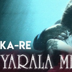 Ka Re prod. Yarala meni (DaTiE Remix)