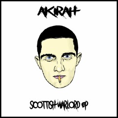AKIRAH - SCOTTISH WARLORD