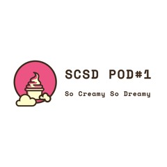 SCSD Episode #1