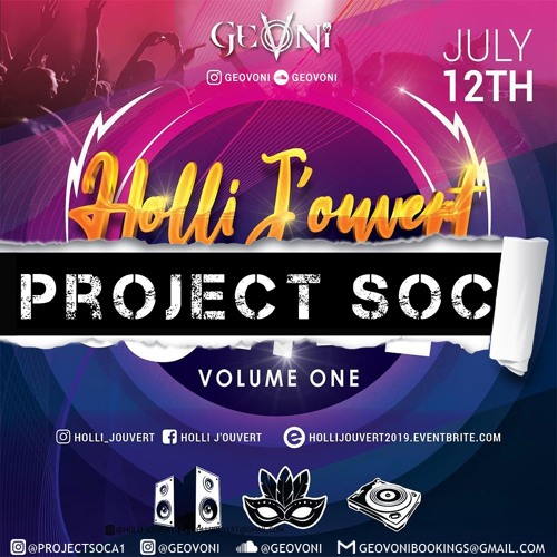 Project Soca (2019 Holli Jouvert Edition) Vol 1
