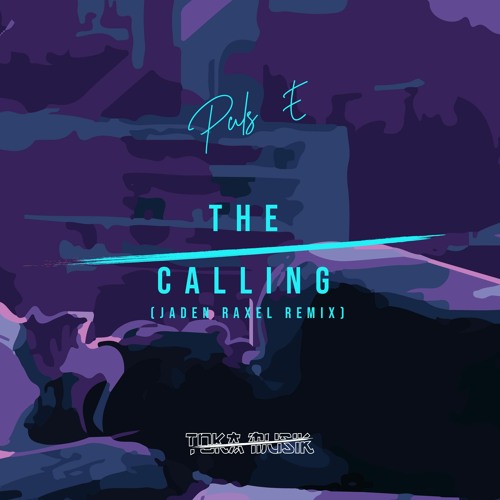 PULS E - The Calling (Jaden Raxel Remix) [Free Download]