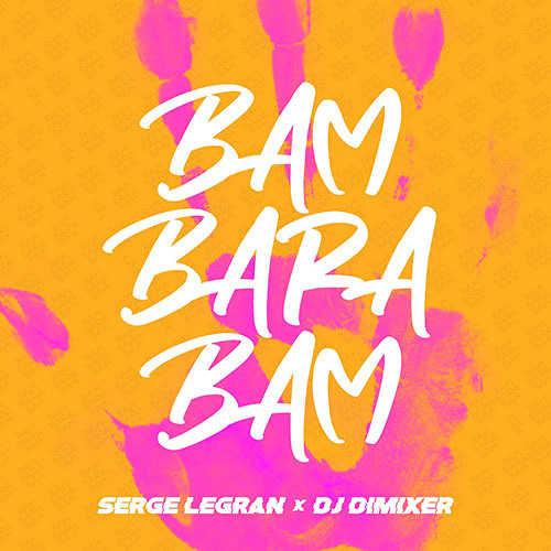 Serge Legran & DJ DimixeR  - Bam Barabam