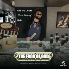 Pack Mashup Food Of God