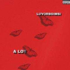 A LOT (prod. by @richboydior)