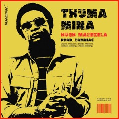 Thuma Mina - Hugh Masekela (Prod Somniac) SNIPPET