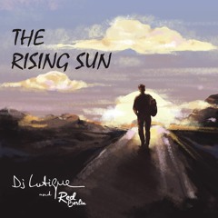 DJ Lutique & Red Berlin - The Rising Sun