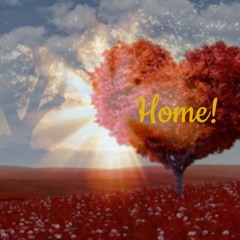 Your Heart is Your Home!