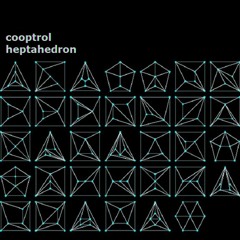 Cooptrol - Heptahedron EP