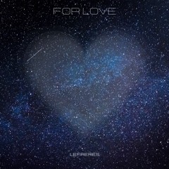 For Love (Original Mix)
