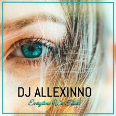 DJ Allexinno - Everytime We Touch (Club Mix)