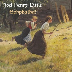 Ephphatha!