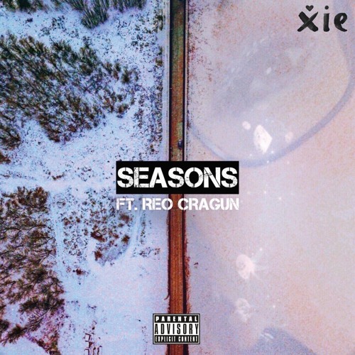 XIE - Seasons ft. Reo Cragun