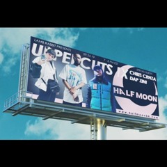 UPPERCUTS IX on Half Moon feat. Chris CRNZA & DAP ZINI