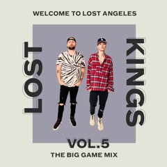 WELCOME TO LOST ANGELES, Vol. 5 (The Big Game Mix)