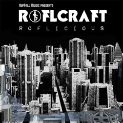 ROFLICIOUS-145BPM Mix