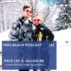 Episode 123 | Kris Lee & Julian BK