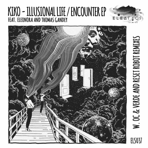 Kiko & Thomas Gandey - Encounter (Reset Robot Remix)