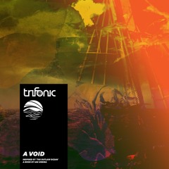 Trifonic - A Void