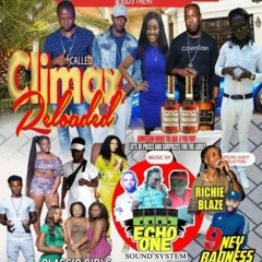 Echo One/Niney Badness 1/20 (Climax Reloaded)