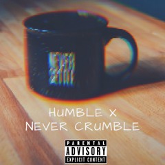 Never Crumble