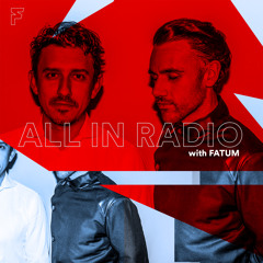 #003 All In Radio with Fatum