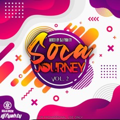 Soca Journey 2020 <<Strictly Hits>> Mixed by DJ Fyah Ty