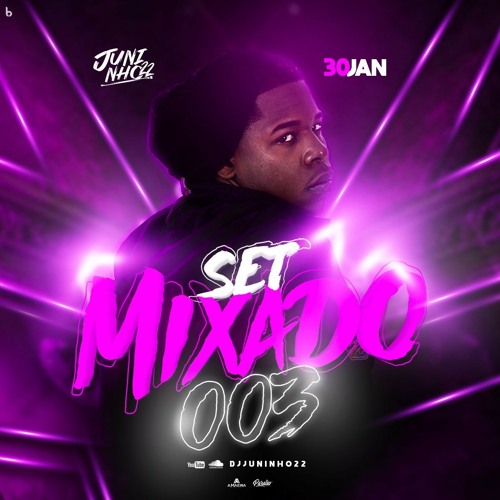 SETMIXADO 003 JUNINHO 22 - 2K20  PRIMEIRO DO ANO !