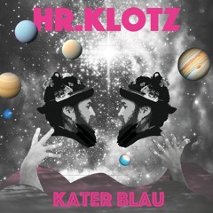 Hr.Klotz @ Kater Blau ( Bahnwärter Thiel Tour with Rampue ... )