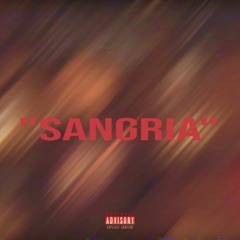 SANGRIA (PROD. VILLAIN)
