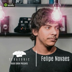 Felipe Novaes - Terasonic Show @Podcast 011 (January 31, 2020)