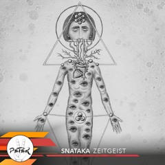 Peace Peter's Podcast 090 | Zeitgeist | Snataka