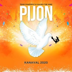 PIJON TeamChapoPay & Valmix Kanaval 2020