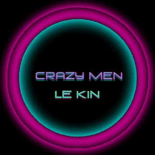 Crazy Men Zouk Aimer A Mort 2020