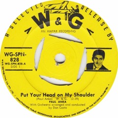 Paul Anka - Put Your Head On My Shoulder (Herby's 180 Bootleg) (Free Download)