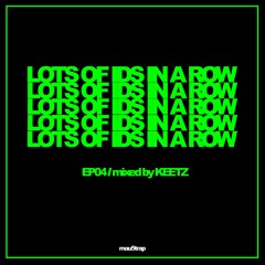 Lot's of ID's in a Row Mix by KEETZ