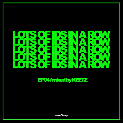 Lot's of ID's in a Row Mix by KEETZ