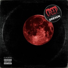 Creep - Gaddo (Prod. By Lophiile)