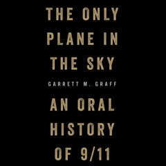 THE ONLY PLANE IN THE SKY Audiobook Excerpt