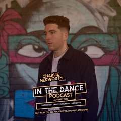 IN THE DANCE PODCAST EPISODE 001 / JANUARY 2020 (Featuring Curt Lopez)