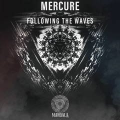 Mercure - Following The Waves