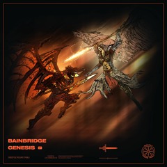 BAINBRIDGE - Genesis EP [Disciple Round Table]