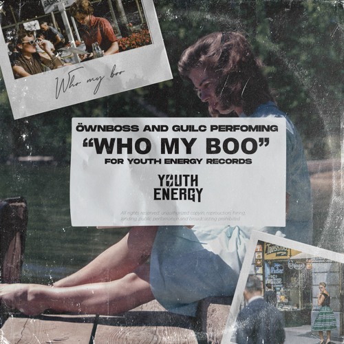 Öwnboss, GUILC - Who My Boo (Extended Mix)