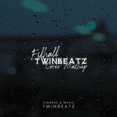 Filhall Mashup (Twinbeatz Cover) - Singers/Music: Twinbeatz