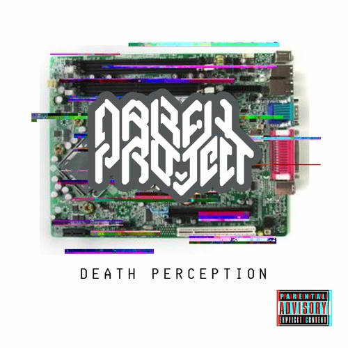 Narah Project - Death Perception