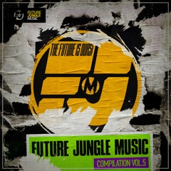 Future Jungle Music Compilation v5 Minimix