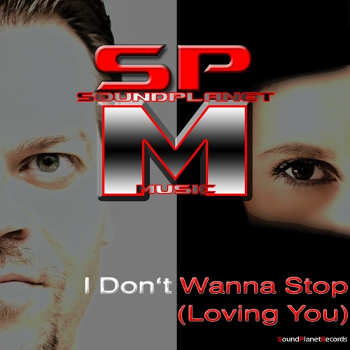 SPM - I Don't Wanna Stop (Loving You) Album
