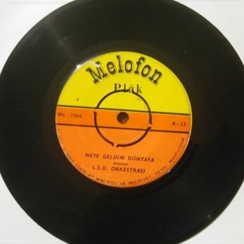 L.S.D. Orkestrası - Neye Geldim Dünyaya (1967)