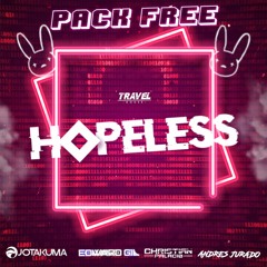 Pack Free Hopeless Travel House Music  (Private Edition)Free